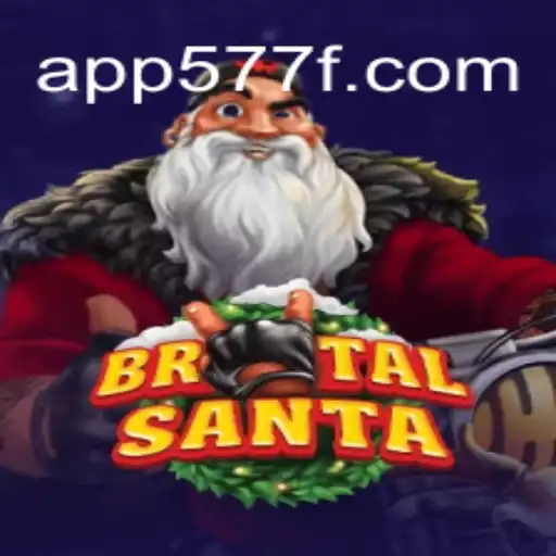 Experience the Thrills of 'BrutalSanta': A New Era in Gaming with 577F.COM Oficial Slots Brasil #1